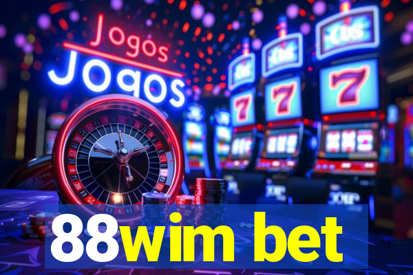 88wim bet